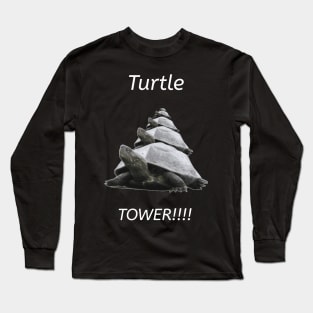 Turtle Tower! Long Sleeve T-Shirt